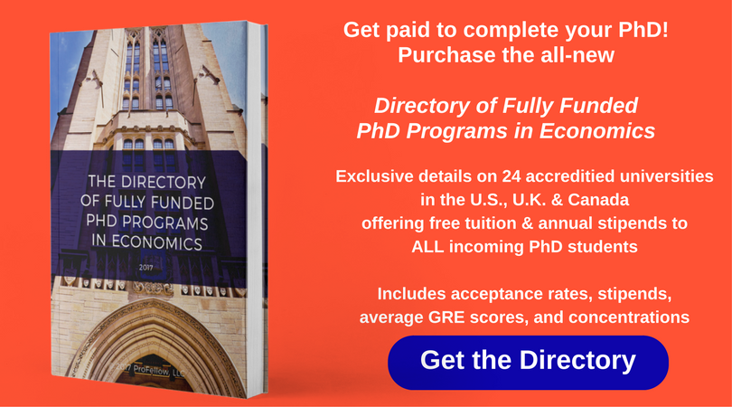 Fully Funded PhD Programs in Economics 1 The Directory of Fully Funded PhD Programs in Economics