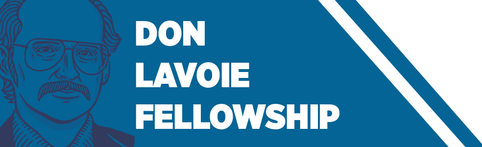 Don Lavoie Fellowship